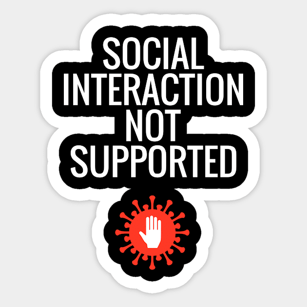 Social Interaction Not Supported Sticker by Dogefellas